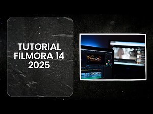 Panduan Editing Video dengan Filmora 14 - Full Cara Edit Video di Filmora 2025