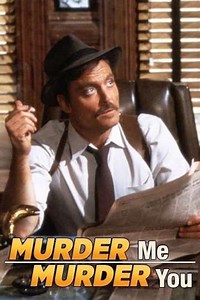 Murder Me, Murder You (1983) - Movie
