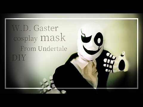 DIY | W.D. Gaster cosplay mask From Undertale