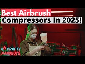 Best Airbrush Compressors for All Kinds of DIY Projects (TOP 5)