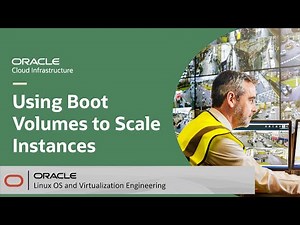 Using Boot Volumes to Scale Oracle Cloud Infrastructure Instances