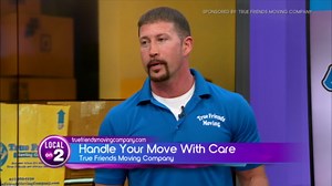 True Friends Moving Company: Movers Who Care
