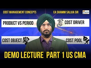 US CMA Demo Lecture Part 1: Mastering Cost Management | Cost Objects, Drivers & More| AKPIS