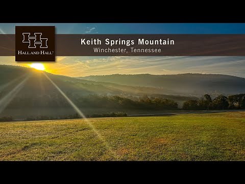 Tennessee Farm For Sale - Keith Springs Mountain