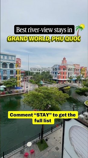 Dreaming of waking up to river views in Grand World Phu Quoc?