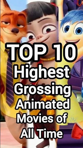 Top 10 Highest Grossing Animated Movies of All Time 💰🔥 #shorts #movie