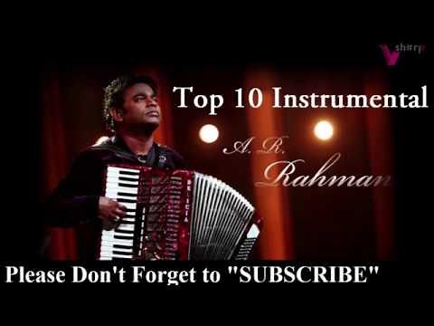 AR Rahman's Top 10 Instrumental ~ Most Beautiful Relaxing Piano & Guitar Music