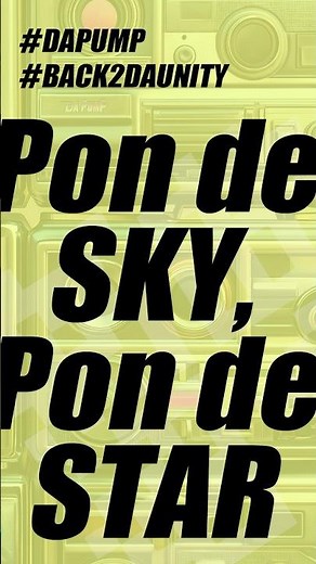 #ポンデスカイ #DAPUMP #新曲 #BACK2DAUNITY #newsong