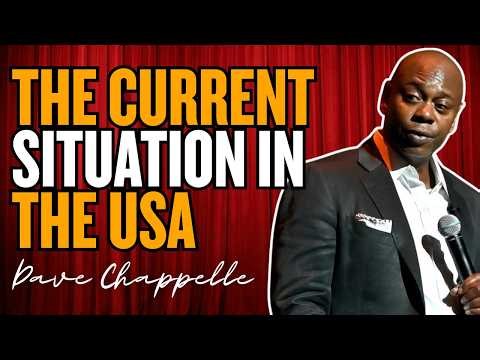 The Current Situation In The USA | Dave Chappelle Stand Up