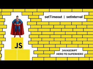 JavaScript setTimeout and setInterval | Mastering Advanced JavaScript Concepts