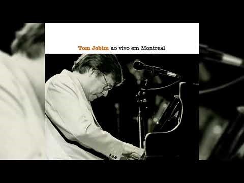 Tom Jobim Ao Vivo Em Montreal (Álbum Completo)