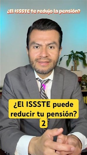 Alto el ISSSTE no puede bajarte la pensión #parati #OlppaemiAbogados #issste #pensionados #imss