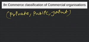 8n Commerce classification of Commercial organisations... | Filo