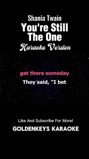 You're Still The One - Shania Twain (High Quality Karaoke) #lovesong #shaniatwain
