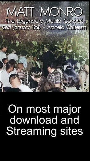 Matt Monro - The Legendary Manila Concert (2nd January 1966) #mattmonro #aranetacoliseum #1966