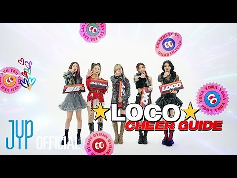 ITZY “LOCO” Cheer Guide