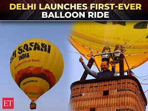 Sky-high adventure & scenic beauty: Delhi introduces its first hot air balloon rides