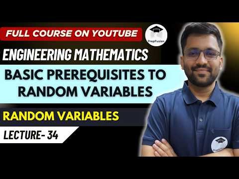 Basic Prerequisites to Random Variables || Engineering Mathematics || PrepFusion