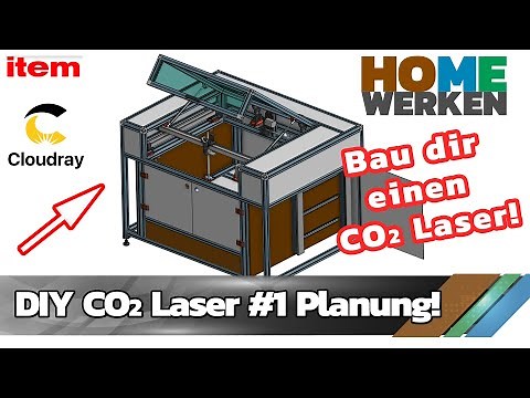 DIY CO2 Laser Die Planung! Bau dir deinen CO2 Laser!