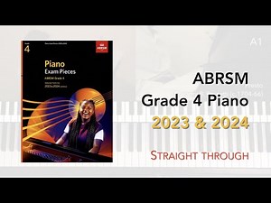 ABRSM Grade 4 Piano 2023 & 2024: All 9 Pieces