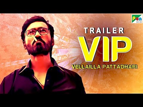 Velaiilla Pattadhari (VIP) Official Hindi Dubbed Movie Trailer | Dhanush, Amala Paul, Samuthirakani