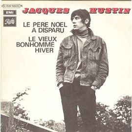 Jacques Hustin - Le Pere Noel A Disparu