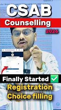 CSAB Counselling 2026 Started ✅| Registration | Choice Filling | CSAB Counselling 2026 process #csab