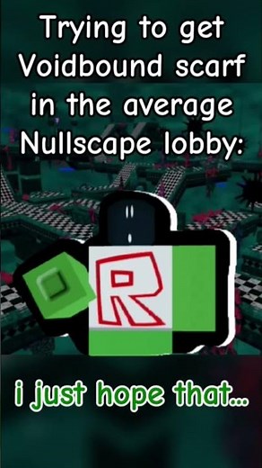 Voidbound Scarf Badge.. #roblox #nullscape #shorts #memes