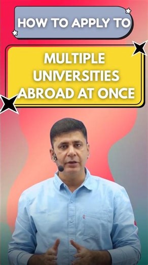 How to Apply to Multiple Universities Abroad at Once?