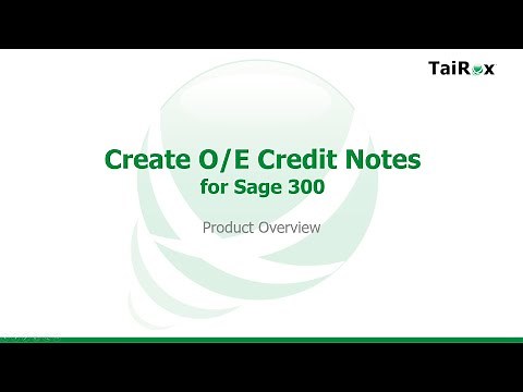 Create O/E Credit Notes for Sage 300
