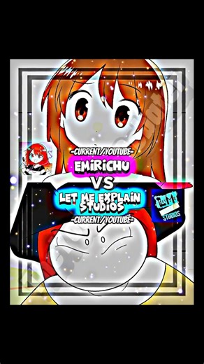 let me explain studios vs emirichu #edit #animation #emirichu #lmes