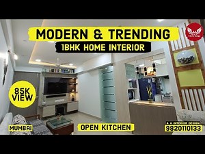Modern & Trending | 1BHK Home Interior l 450 Sqft | Open Kitchen | Mumbai l A A Interior Design