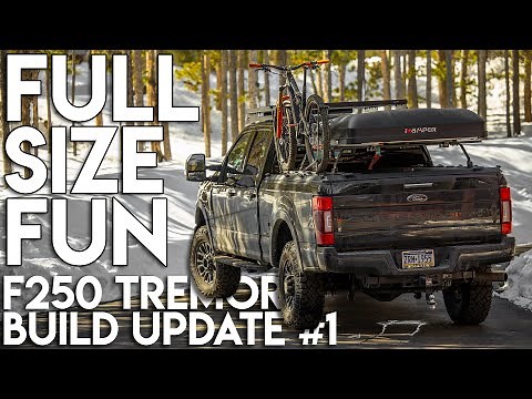 Ford F250 TREMOR Build Update #1 - FULL SIZE Overland Adventure Rig Super Duty