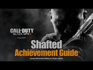 Call of Duty: Black Ops 2 - Shafted Guide | Rooster Teeth