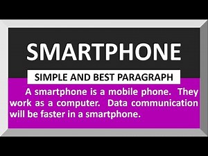 Paragraph on Smartphone in English | Few Sentences about Smartphone in English
