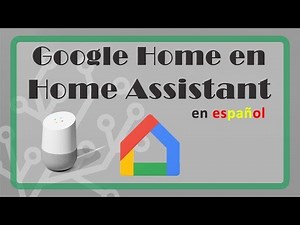 ✅ Google Home en Home Assistant (Hassio)