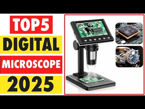 Top 5 Best Digital Microscope In 2025
