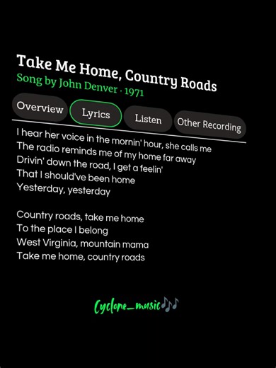 Take Me Home, Country Roads by John Denver