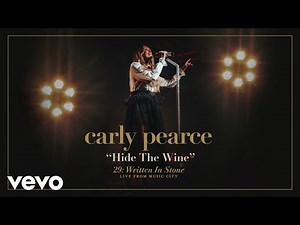 Carly Pearce - Hide The Wine (Live From Music City / Audio)