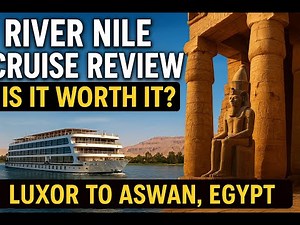River Nile Cruise Review – Is It Worth It? (Luxor to Aswan, Egypt)