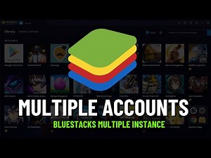 How to Create Multiple Accounts in Bluestacks 5 & Bluestacks 10