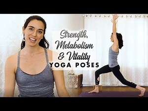 5 Yoga Poses for Strength, Metabolism, & Vitality ♥ Weight Loss, Confidence, Energy Boost | Julia M.