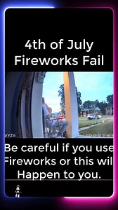 Epic 4th of July Fireworks Fail Caught on Camera | Doorbell Newsletter | Facebook