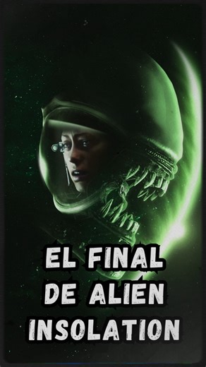 EL FINAL DE ALIEN INSOLATION