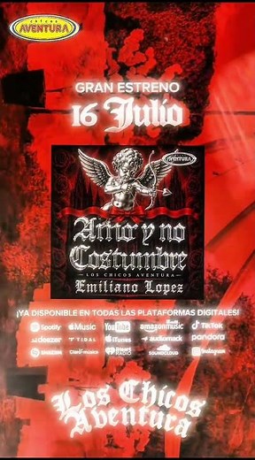 los chicos aventura 🕺nuevo lanzamiento💥 20-26.. AMOR Y NO COSTUMBRE 💘
