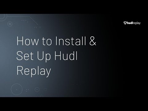 How to Install & Set Up Hudl Replay