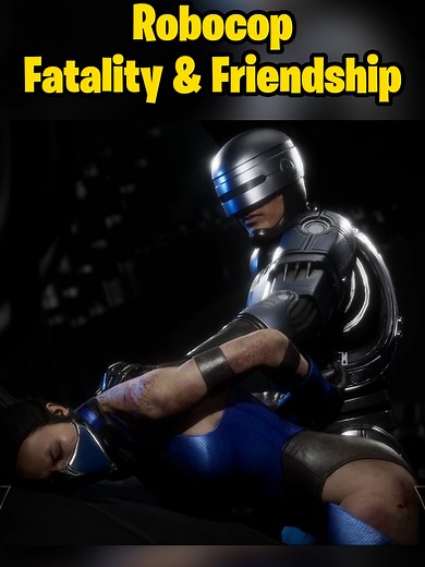 Mortal Kombat 11 Robocop Fatality & Friendship Compilation