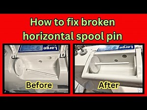 How to fix a broken sewing machine spool pin