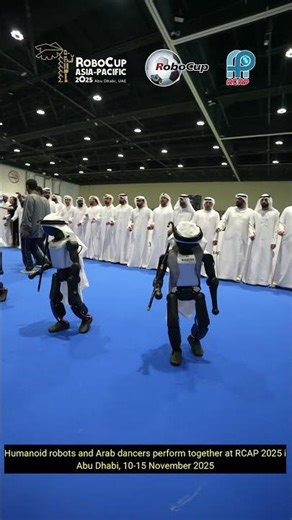 Humanoid robots and Arab dancers perform together| RCAP 2025 Abu Dhabi