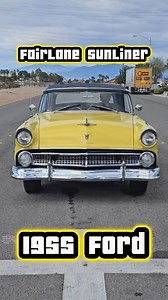 1955 Ford Fairlane Sunliner | Vintage cars collection